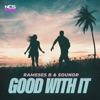 Good with It - Single