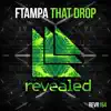 FTampa - That Drop