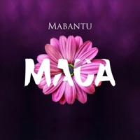 Maua - Single - MABANTU