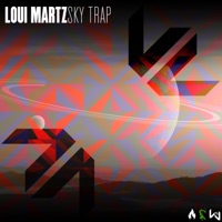 Sky Trap - Single - Loui Martz