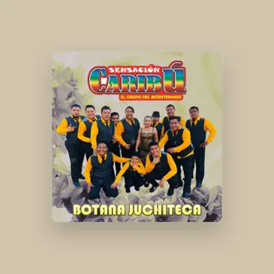 Listen to Sensación Caribú, watch music videos, read bio, see tour dates & more!