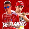 De Plantão - Single