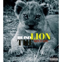 Blind Lion the Mixtape - EP - Dai Stackz