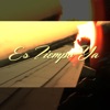 Es Tiempo Ya - Single