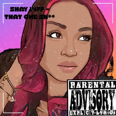 That One Shit - Single