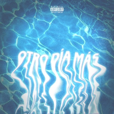 OTRO DÍA MÁS - Single