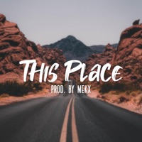This Place - Single - Mekx