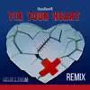 Stream & download Fix Your Heart (Gregor Le Dahl Remix) - Single