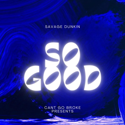 So Good - Single