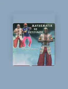 Mathématik de petit pays: песни, клипы, биография, даты выступлений и многое другое.