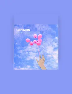 Lofimon을(를) 듣고, 뮤직 비디오를 보고, 약력을 읽고, 투어 일정 등을 확인하세요!