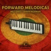 Forward Melodicas - Single