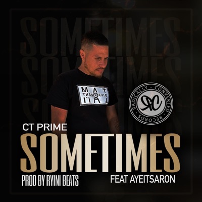 Sometimes (feat. AyeItsAron) - Single