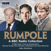 Rumpole: A BBC Radio Collection - John Mortimer