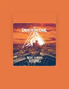 聆聽 Dawn After Dark、觀看音樂影片、閱讀小傳、查看巡演日期等！