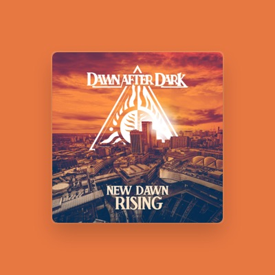 Listen to Dawn After Dark, watch music videos, read bio, see tour dates & more!