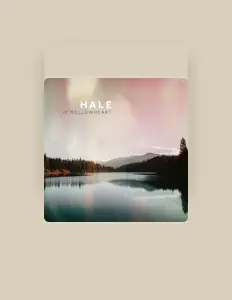 Haleを聴いたり、ミュージックビデオを鑑賞したり、経歴やツアー日程などを確認したりしましょう！