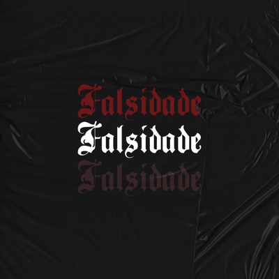 Falsidade - Single