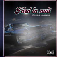 Tard La Nuit EP - Svdfvce D