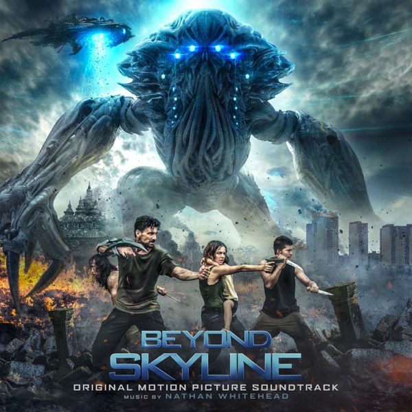 ‎Beyond Skyline (Original Motion Picture Soundtrack) - Album by Nathan  Whitehead - Apple Music