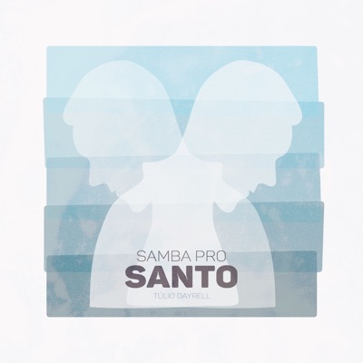 Samba pro Santo - Single