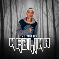 Neblina - Single - mc vini ipr