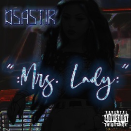 Mrs. Lady Dsastir