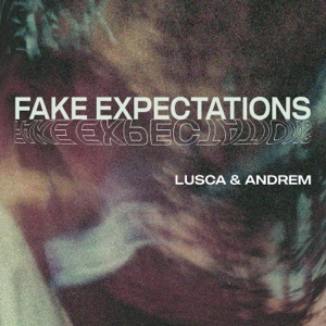 Fake Expectations - EP