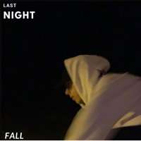 Last Night - Single - fall