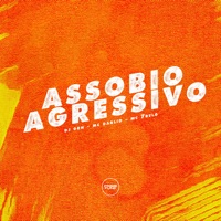 Assobio Agressivo - Single - DJ GRN, MC Dablio & Mc 7 Belo
