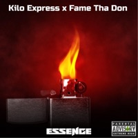 Essence (feat. Fame Tha Don) - Single - Kilo express