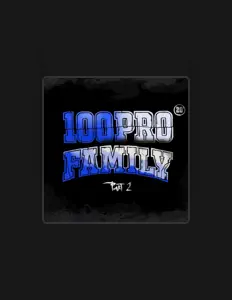 收听 100PRO Family、观看音乐视频、阅读小传、查看巡演日期等 ！