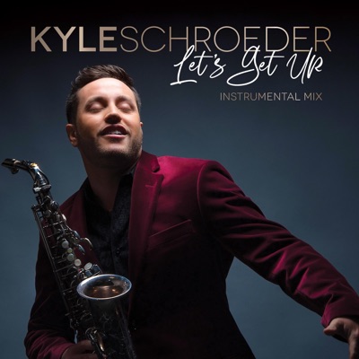 Let's Get Up (Instrumental Mix) - Single