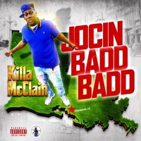 Jocin Badd Badd - Single - Killa McClain