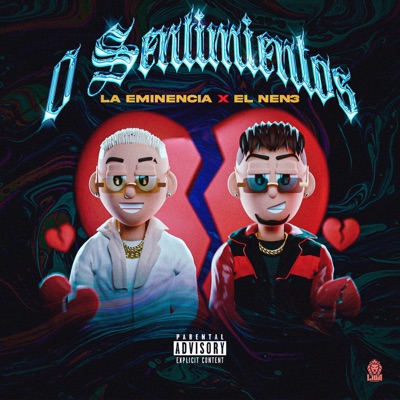 0 Sentimientos (feat. La Eminencia) - Single
