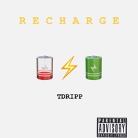 Recharge - Single - Tdripp