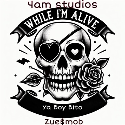 While I'm Alive (feat. Zue$mob) - Single