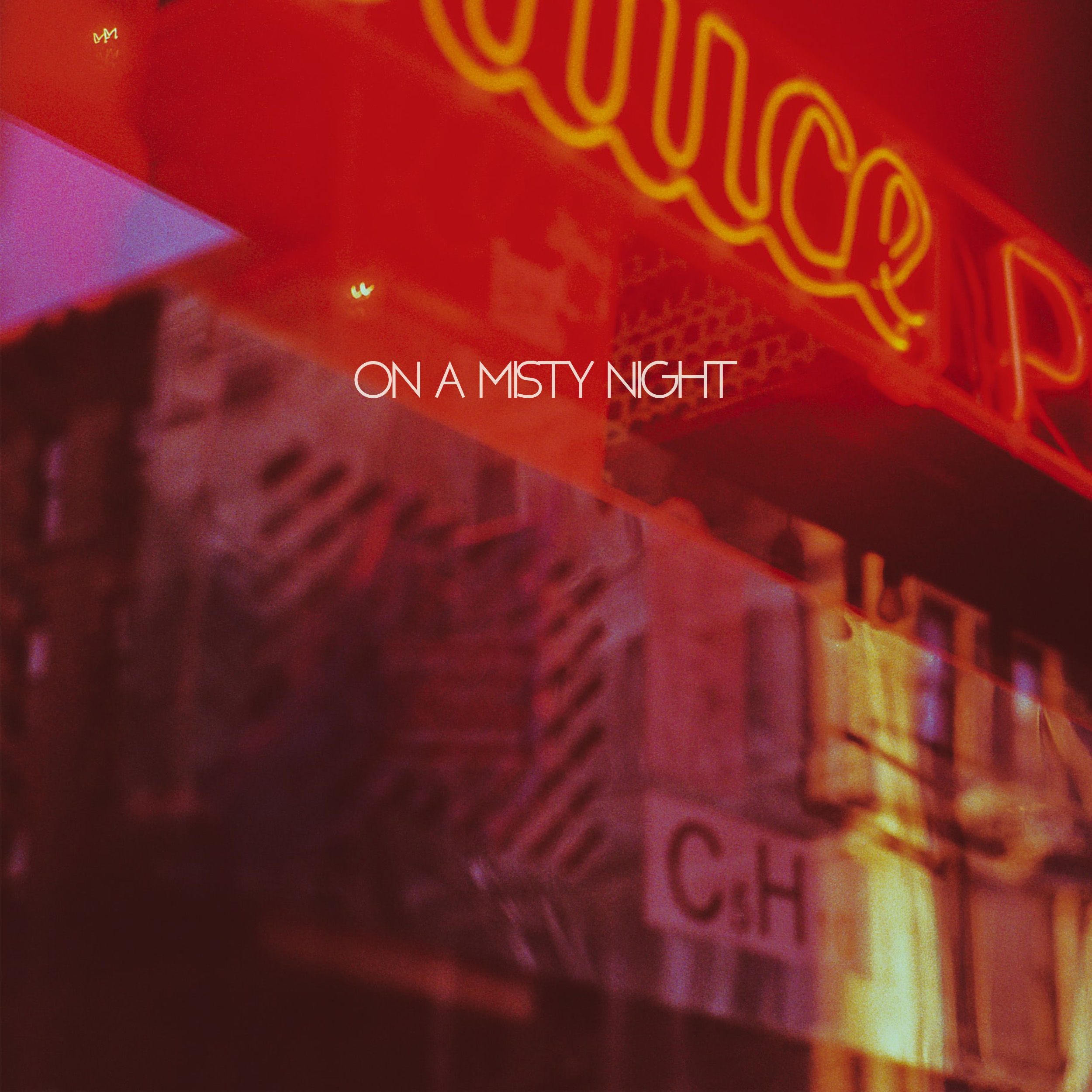 On a Misty Night - Single