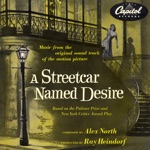 A Streetcar Named Desire (Music From The Original Motion Picture Soundtrack)