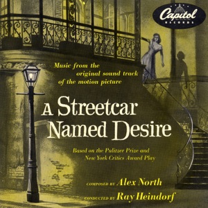 A Streetcar Named Desire (Music From The Original Motion Picture Soundtrack)