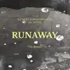 Stream & download Runaway (feat. J. Griffie) [The Remixes] - EP