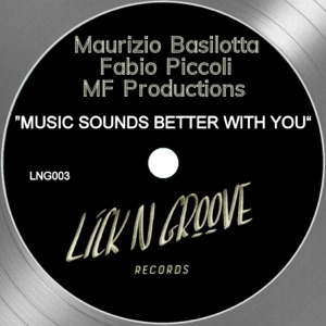 Music Sounds Better With You - Single