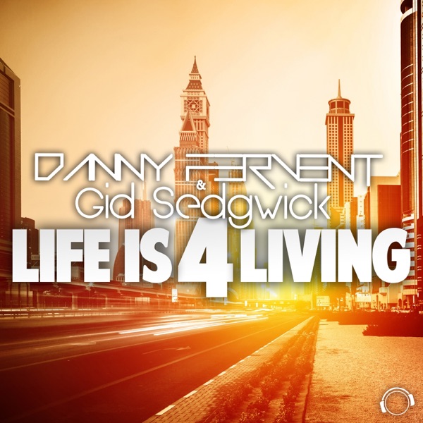 Life Is 4 Living - EP