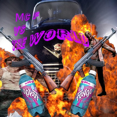 MC F Vs the World - EP