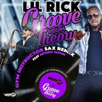 Gym Instructor (Sax Remix) [feat. Auturo Tappin] - Single - LIL RICK