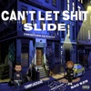 CAN'T LET SHIT SLIDE (feat. BAG SZN) [Special Version] - Single