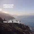  - The Bass Walk: Abraham Laboriel