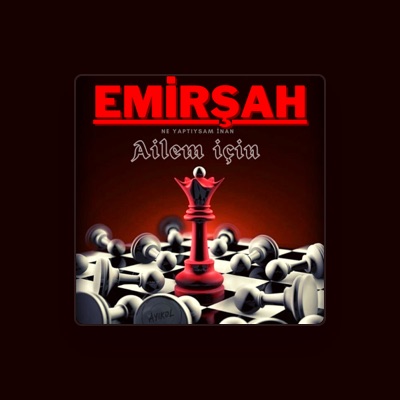 Listen to Emirşah, watch music videos, read bio, see tour dates & more!