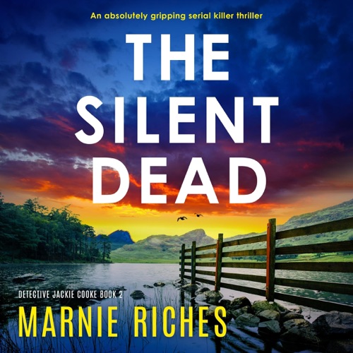 The Silent Dead: Detective Jackie Cooke, Book 2 (Unabridged) cover