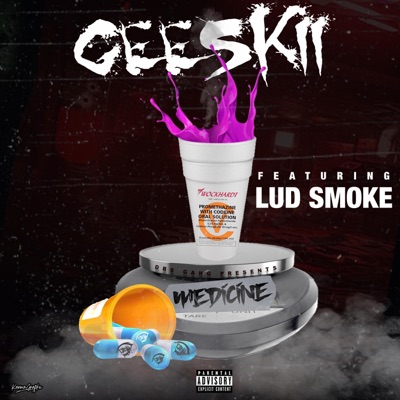 Medicine (Right Now) (feat. DBS Geeskii & Lud Smoke) - Single